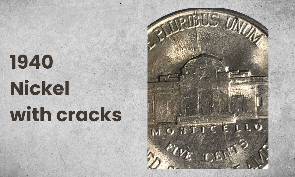 1940 Nickel with cracks