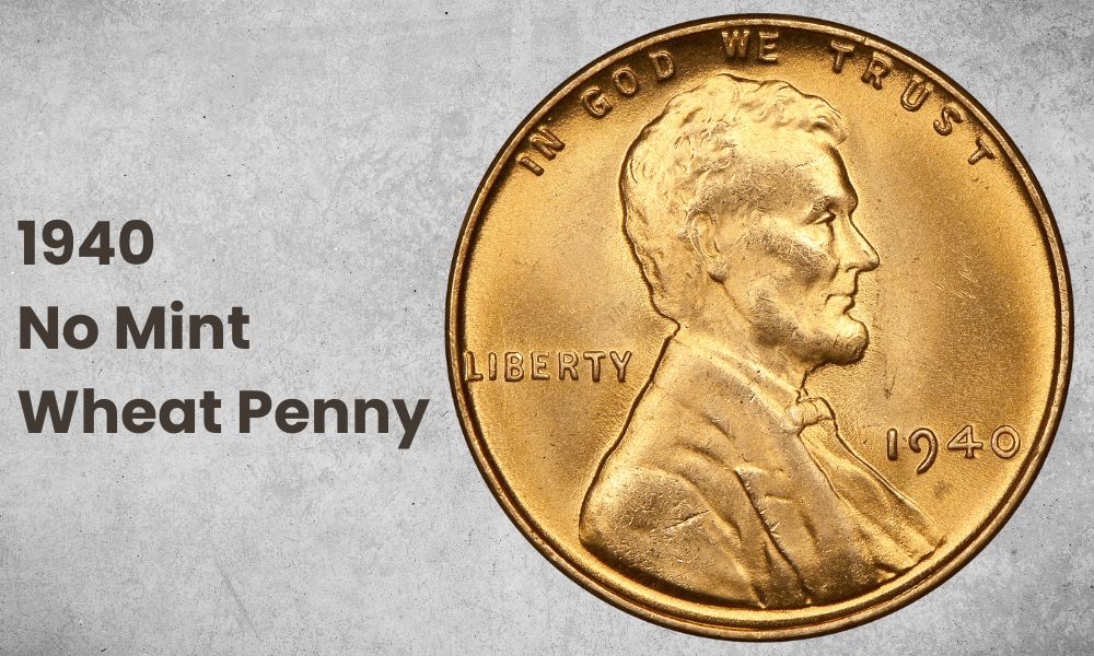 1940 No Mint Wheat Penny