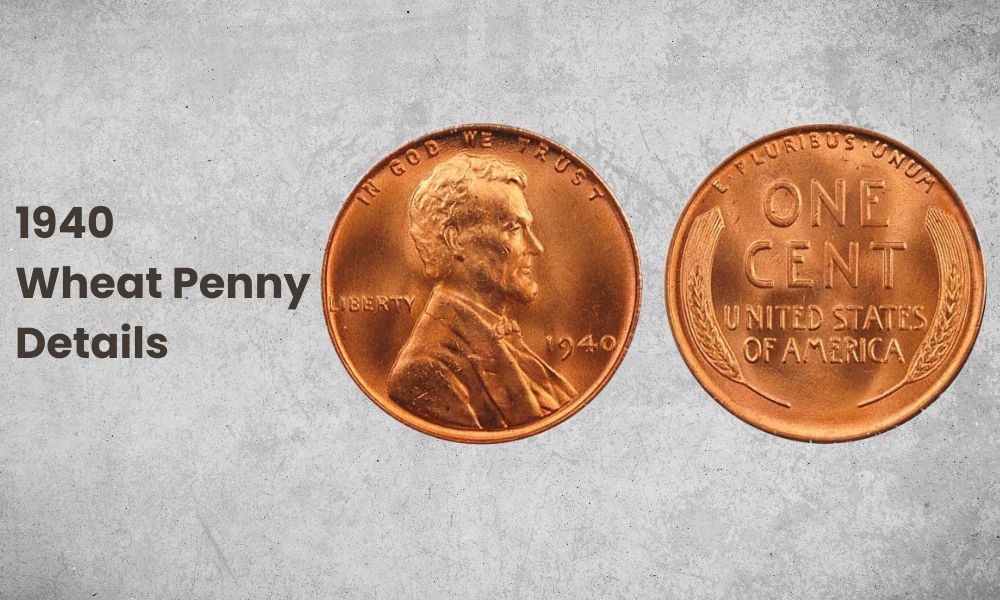 1940 Wheat Penny Details