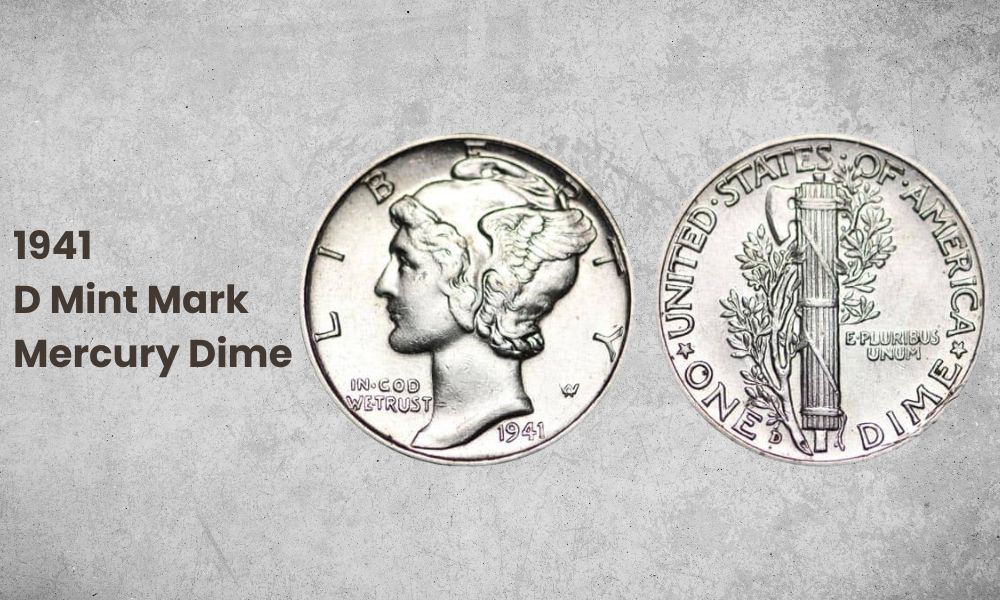 1941 “D” Mint Mark Mercury Dime