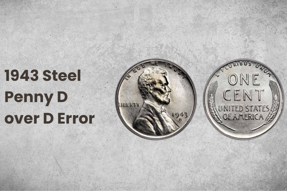 1943 Steel Penny D over D Error