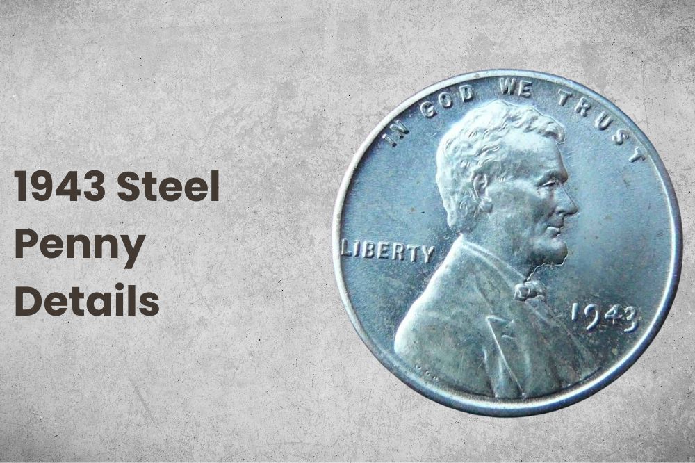 1943 Steel Penny Details