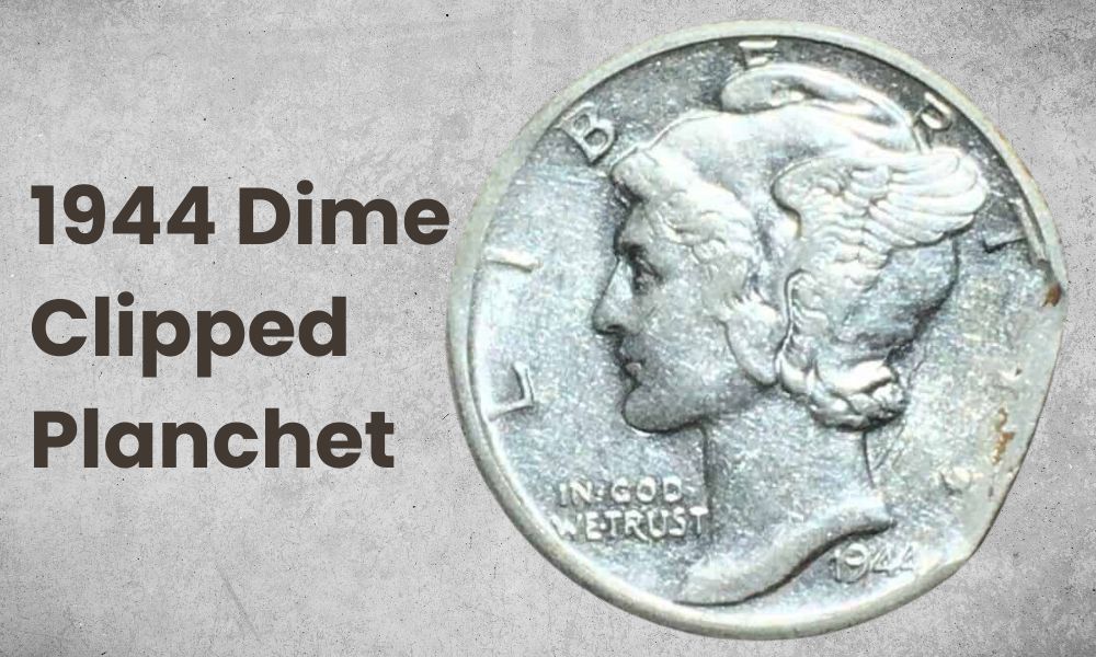 1944 Dime Clipped Planchet