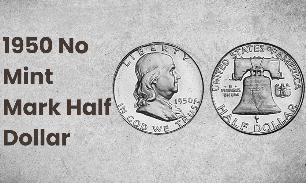 1950 No Mint Mark Half Dollar