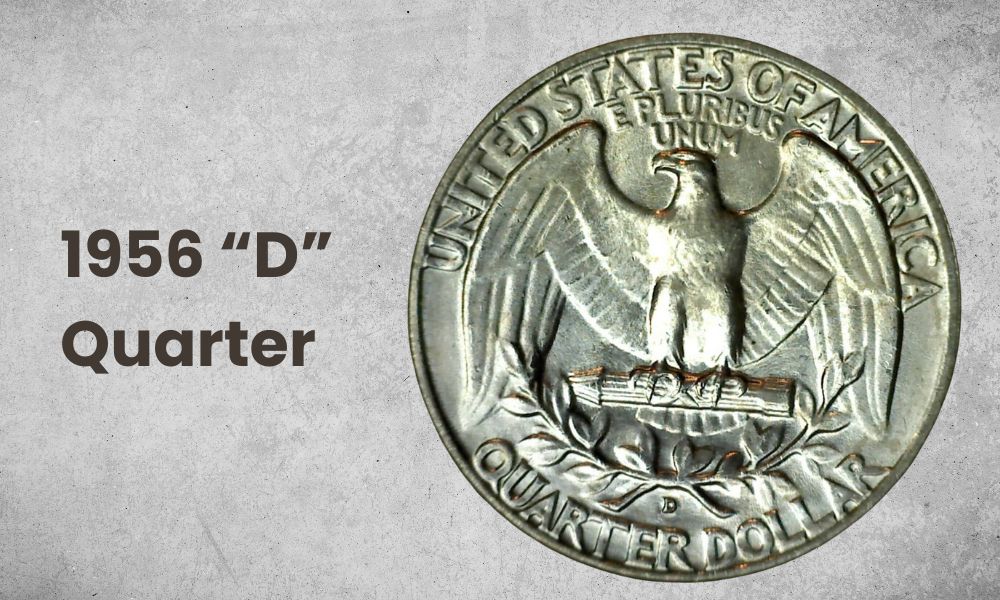 1956 “D” Quarter