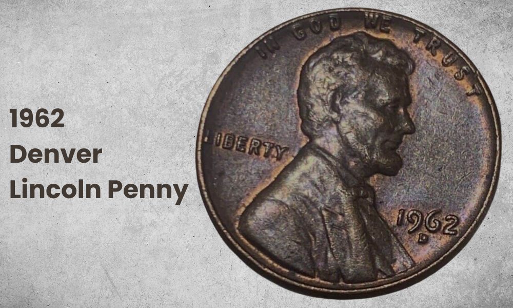 1962 Denver Lincoln Penny