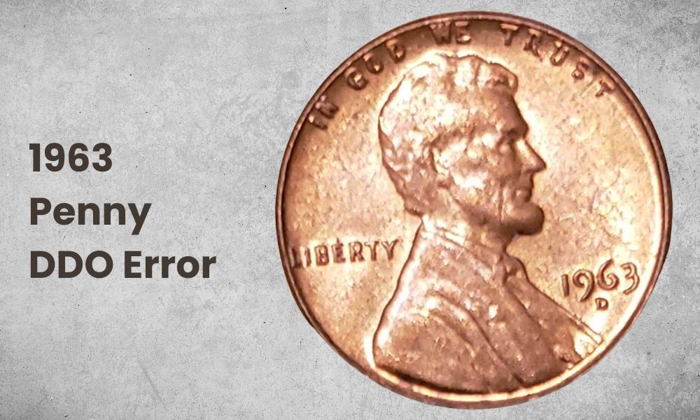 1963 Penny DDO Error