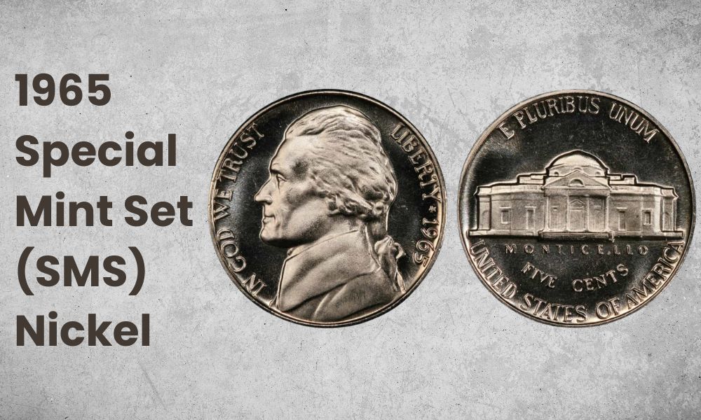 1965 Special Mint Set (SMS) Nickel
