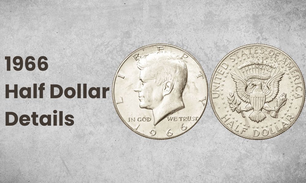 1966 Half Dollar Details