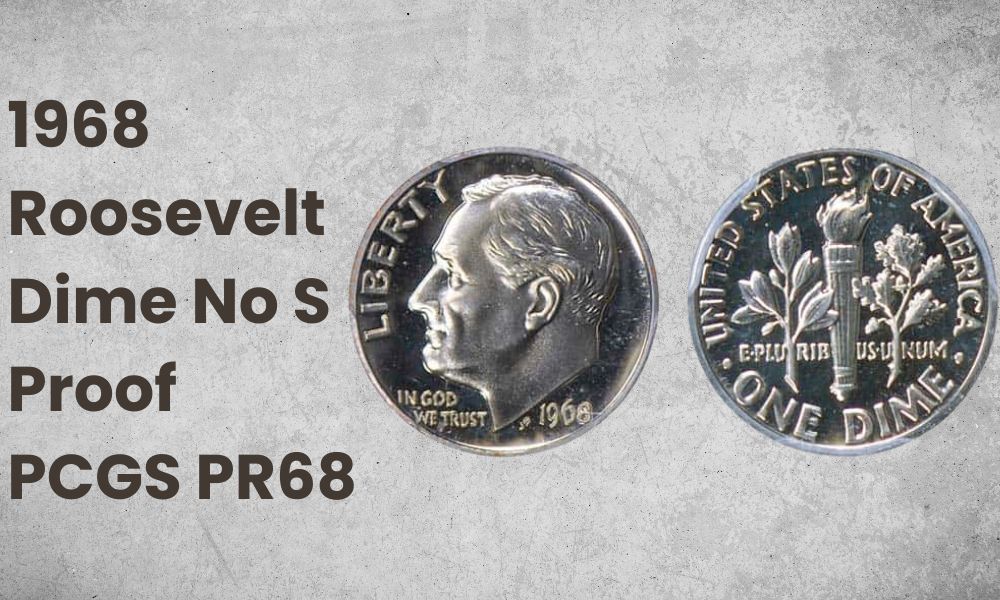 1968 Roosevelt Dime No S Proof PCGS PR68