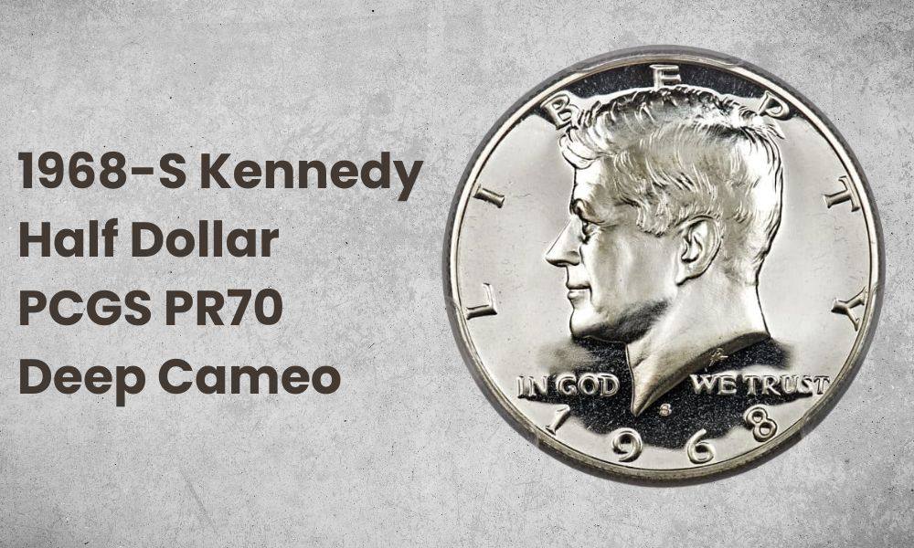 1968-S Kennedy Half Dollar PCGS PR70 Deep Cameo