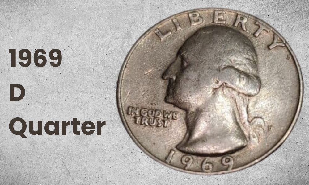 1969 D Quarter
