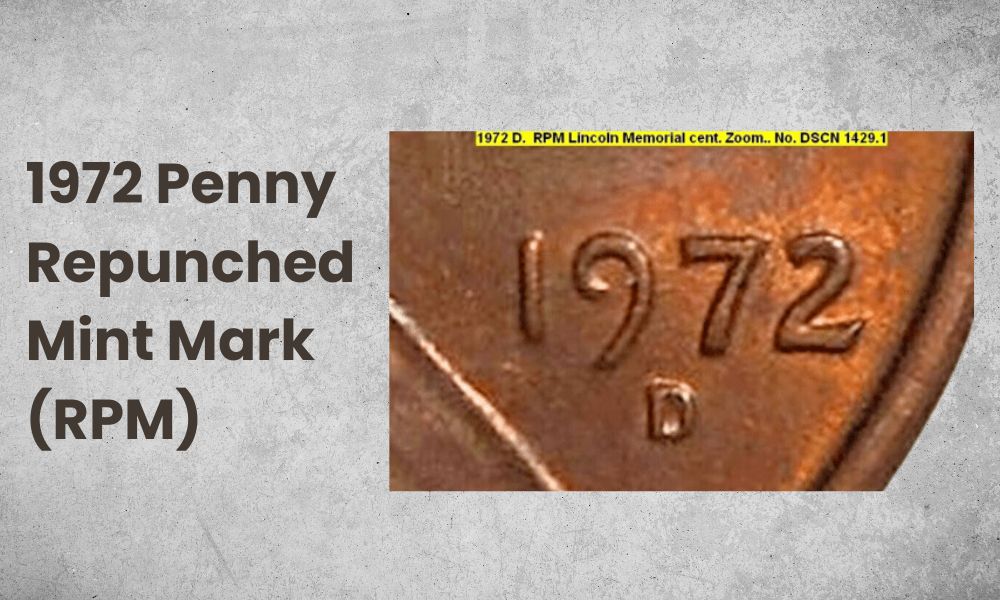 1972 Penny Repunched Mint Mark