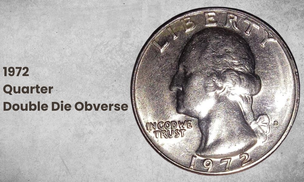 1972 Quarter Double Die Obverse