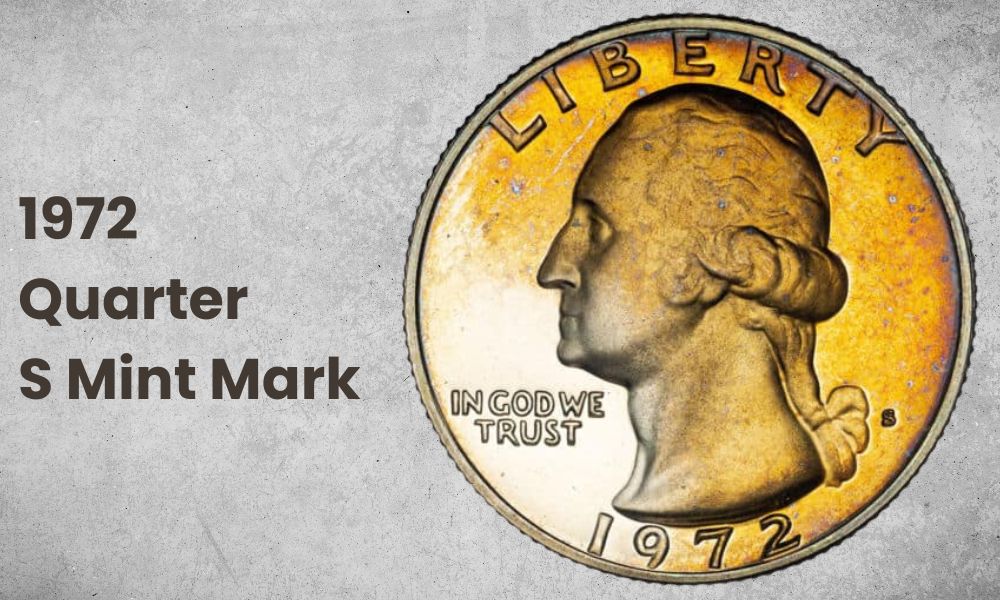 1972 Quarter S Mint Mark