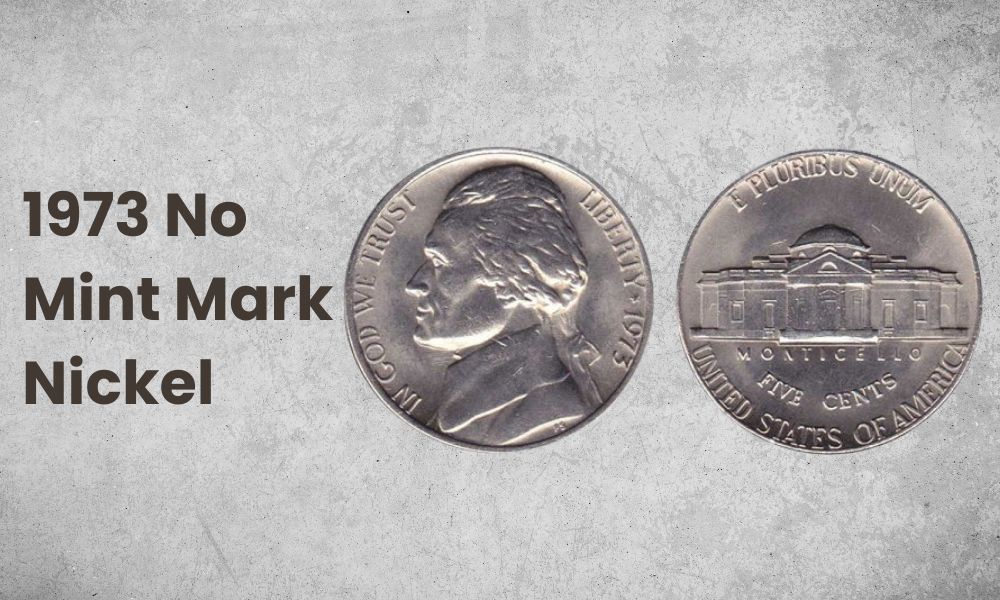 1973 No Mint Mark Nickel