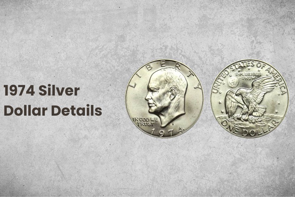 1974 Silver Dollar Details