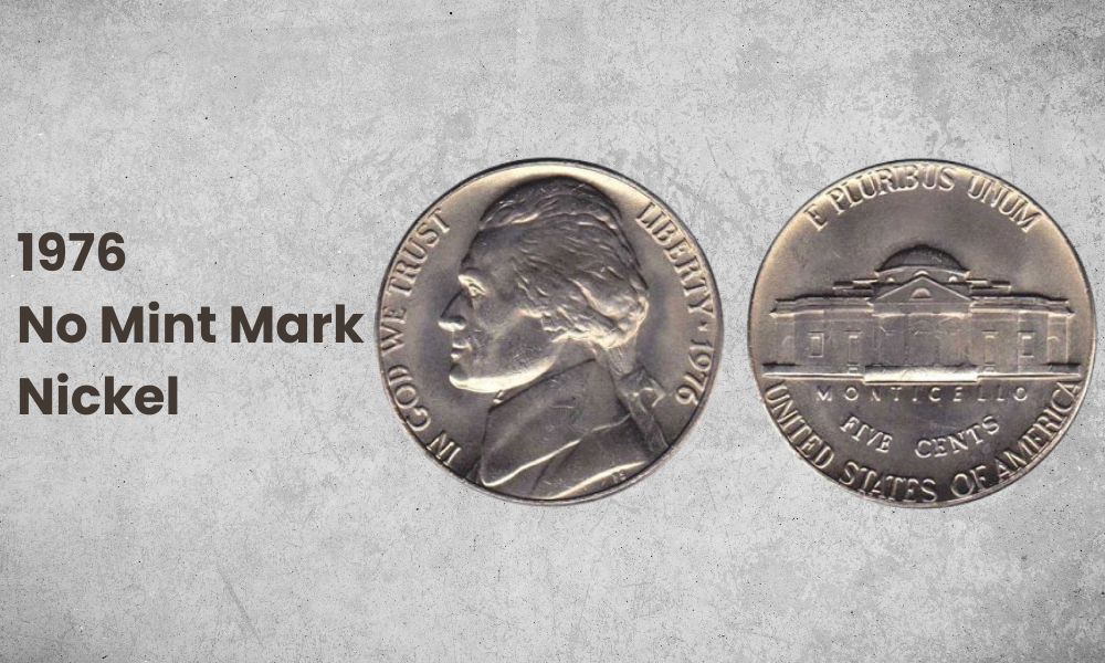 1976 "No Mint Mark" Nickel