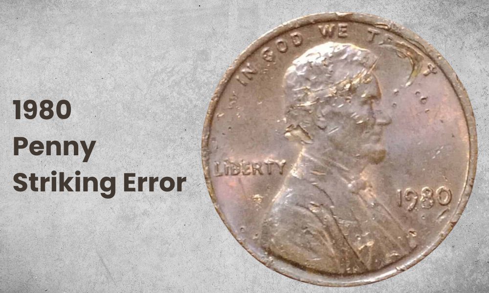 1980 Penny Striking Error