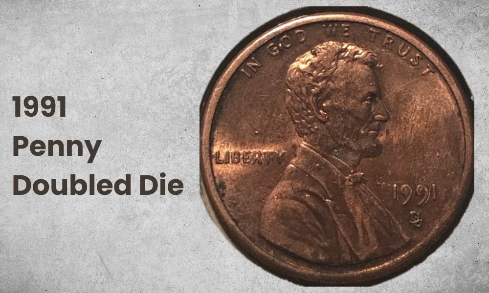 1991 Penny Doubled Die