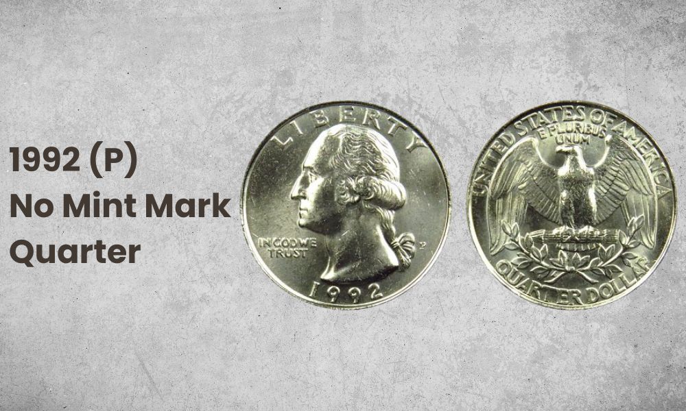 1992 (P) No Mint Mark Quarter 