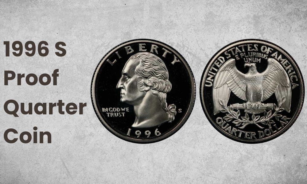 1996 S Proof Quarter Coin