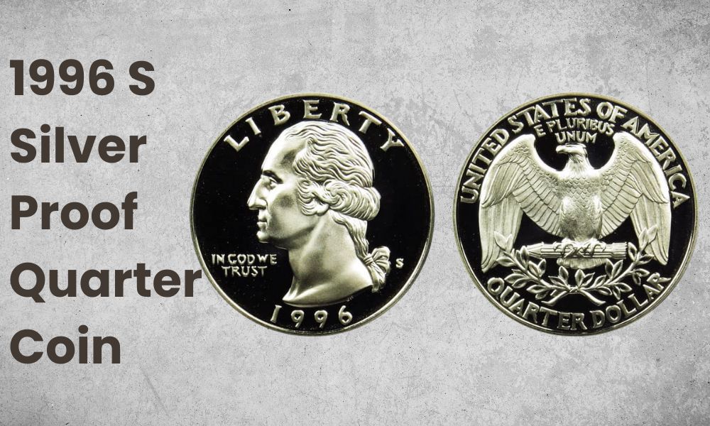 1996 S Silver Proof Quarter Coin