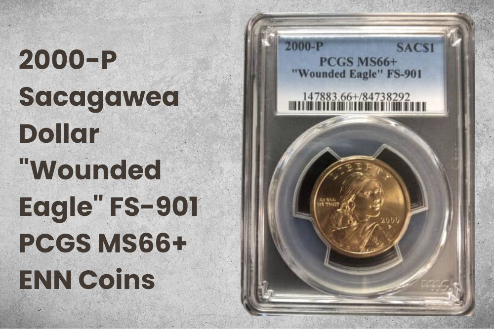2000-P Sacagawea Dollar "Wounded Eagle" FS-901 PCGS MS66+ ENN Coins