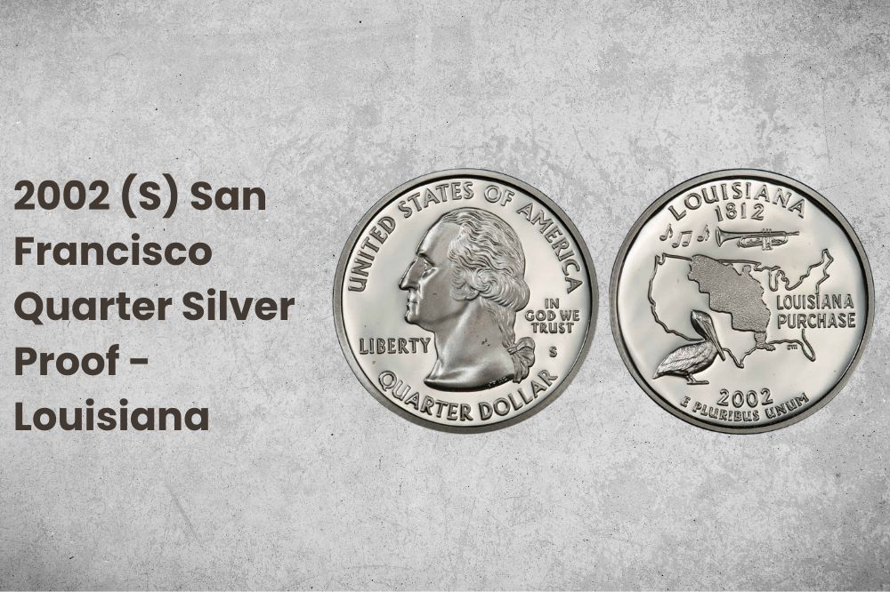 2002 (S) San Francisco Quarter Silver Proof - Louisiana