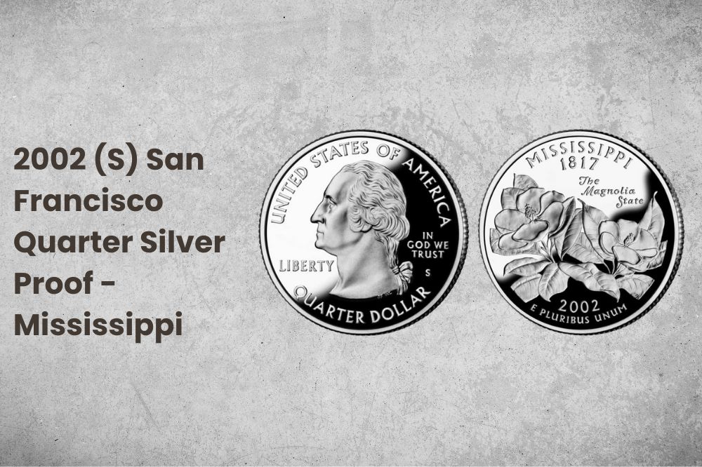 2002 (S) San Francisco Quarter Silver Proof - Mississippi