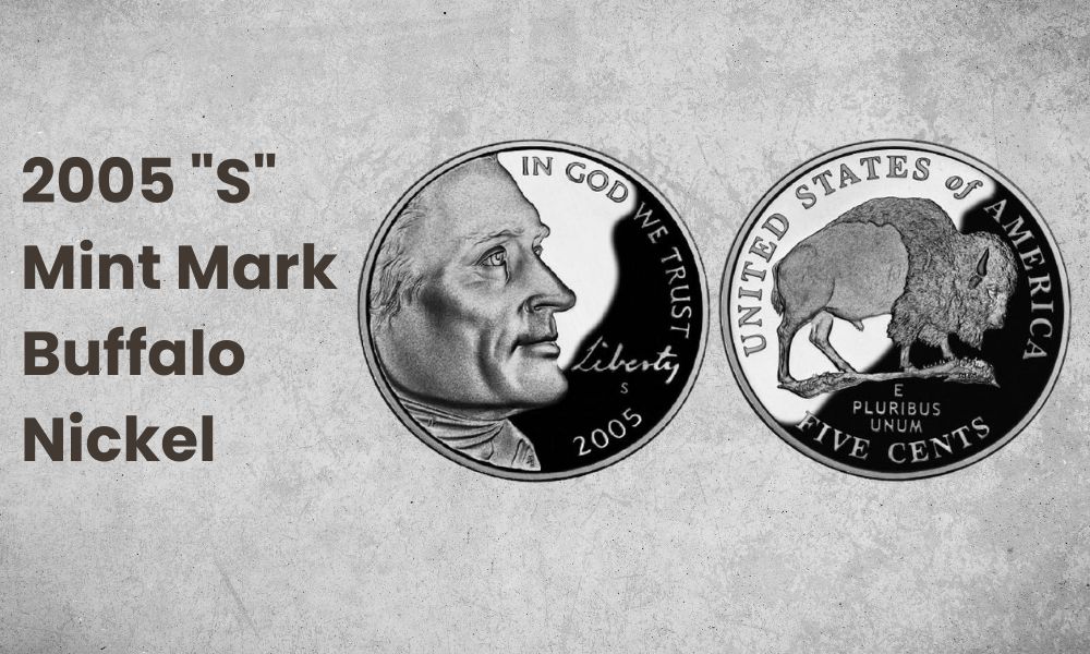 2005 "S" Mint Mark Buffalo Nickel