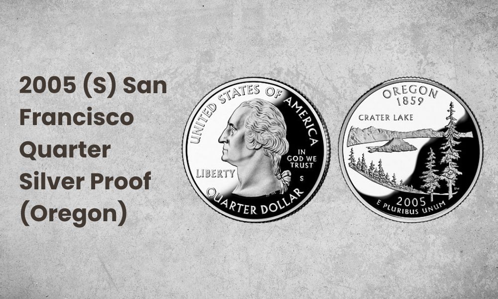 2005 (S) San Francisco Quarter Silver Proof (Oregon)