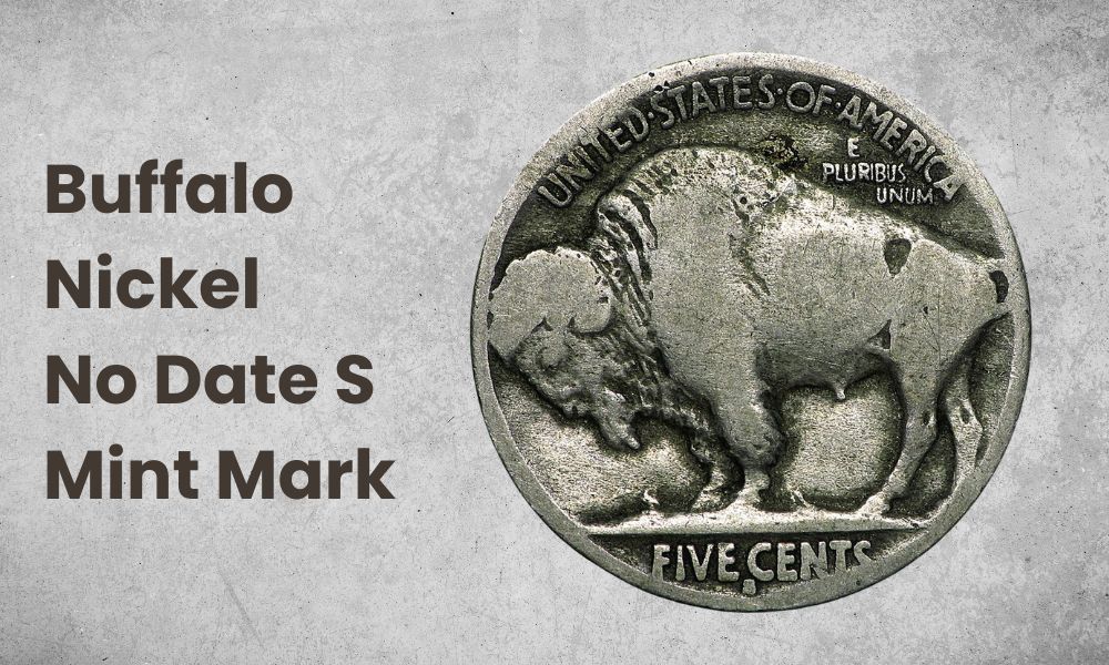 Buffalo Nickel No Date S Mint Mark