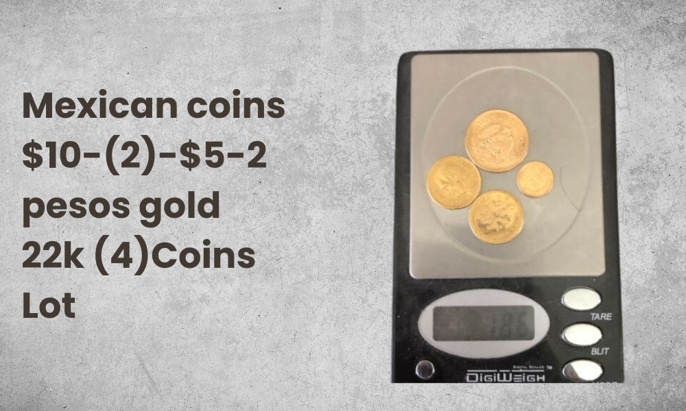 Mexican coins $10-(2)-$5-2 pesos gold 22k (4)Coins Lot