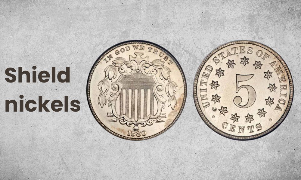 Shield nickels