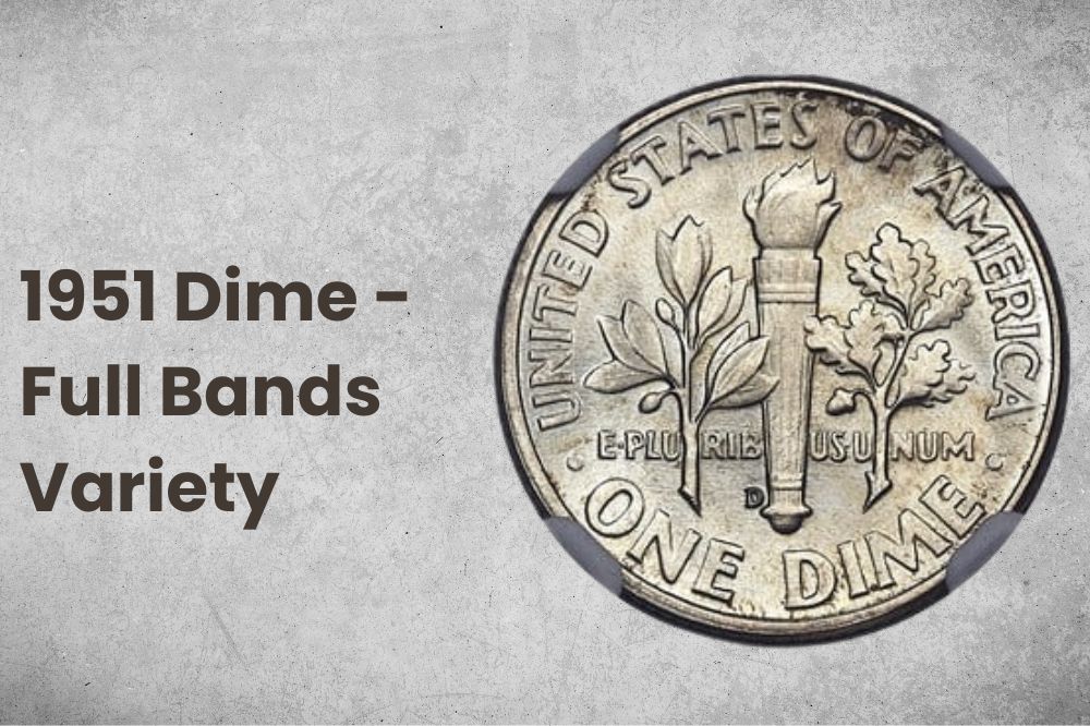 1951 Dime - Full Bands Variety