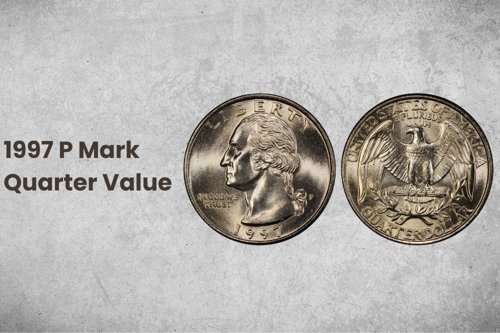1997 P Mark Quarter Value