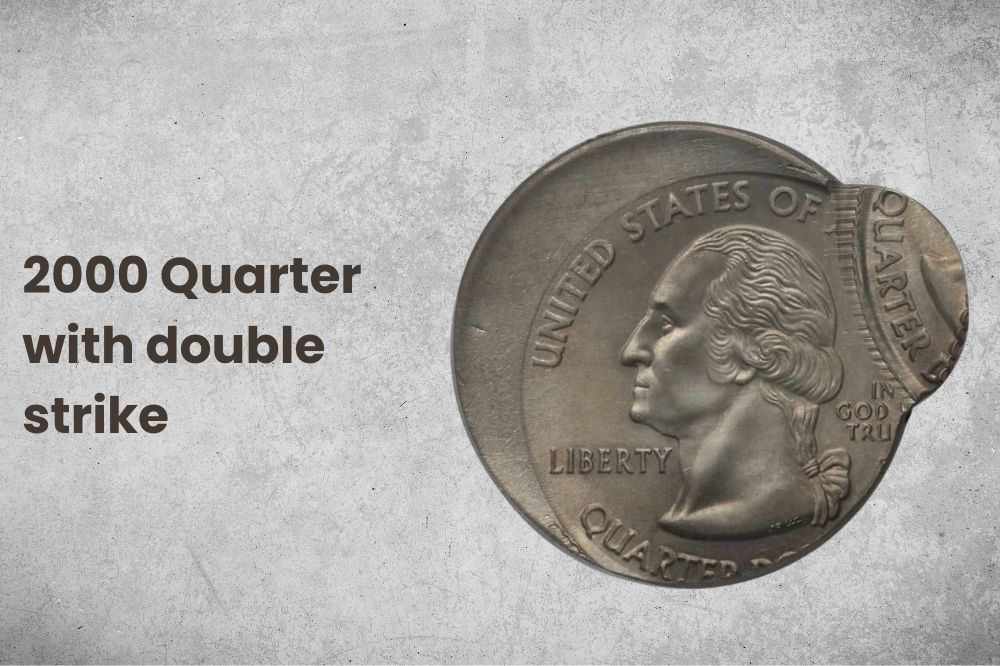 2000 Quarter with double strike