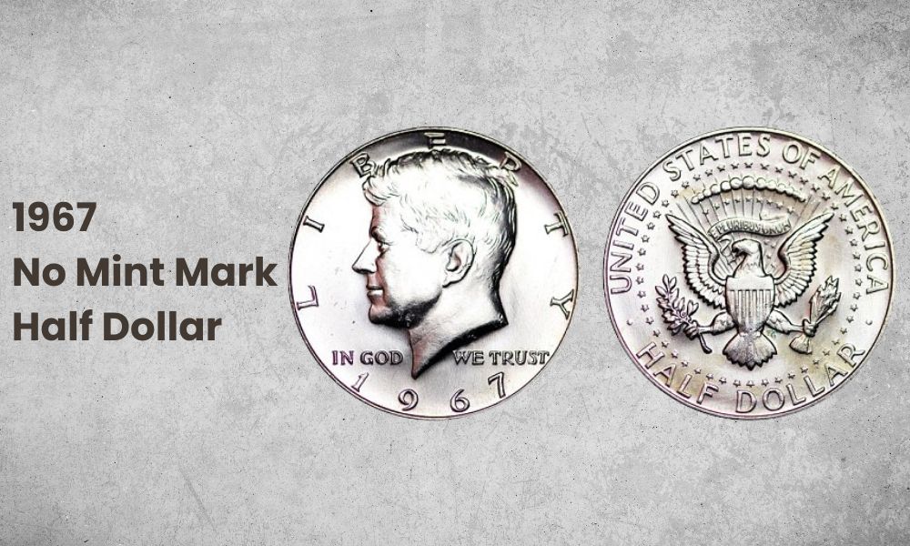 1967 No Mint Mark Half Dollar