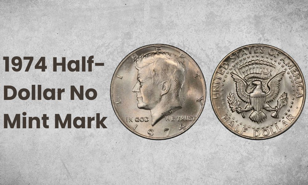 1974 Half-Dollar No Mint Mark