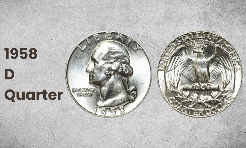 1958 “D” Mark Quarter