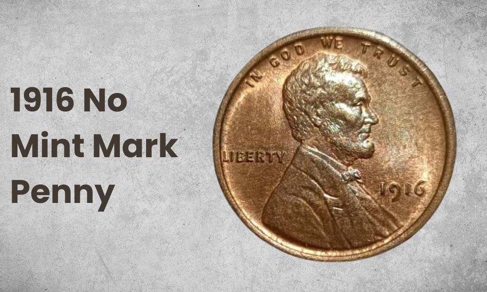 1916 No Mint Mark Penny