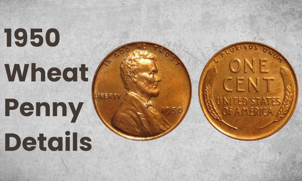 1950 Wheat Penny Details