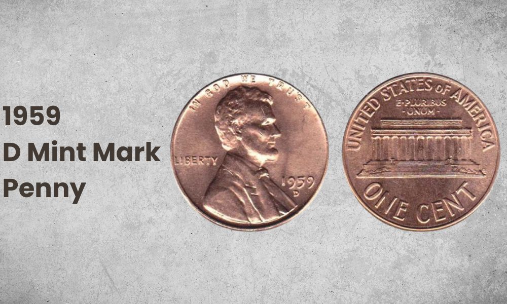 1959 Denver Mint Mark Penny