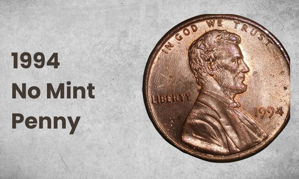 1994 No Mint Penny